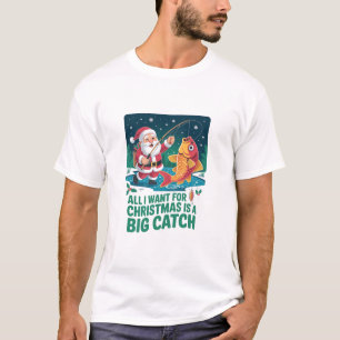 Camiseta Todo lo que quiero para los Navidades es una pesca