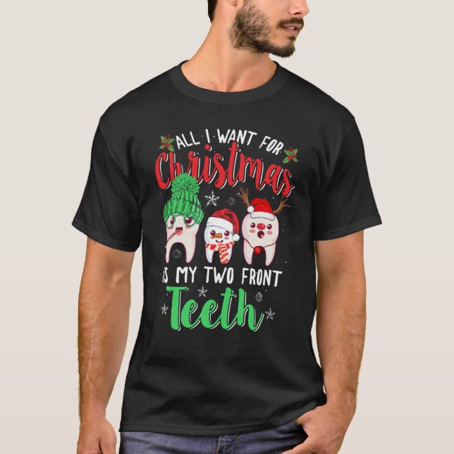Camiseta Todo Lo Que Quiero Para Los Navidades Son Mis Dos  (Anverso)