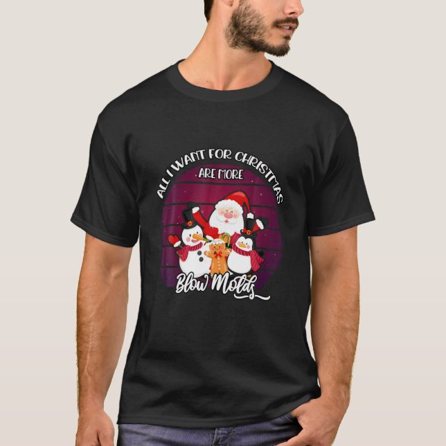 Camiseta Todo Lo Que Quiero Para Los Navidades Son Moldes M (Anverso)