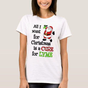 Camiseta Todo Lo Que Quiero Para Navidades... Lyme