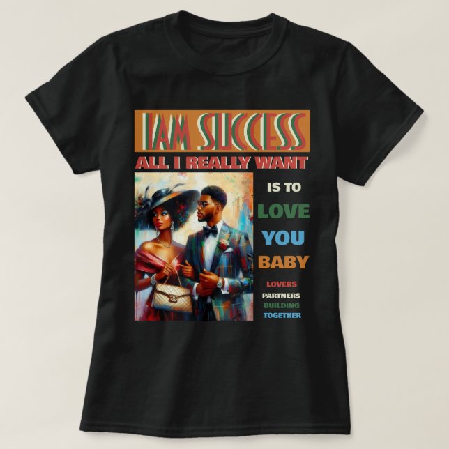 CAMISETA TODO LO QUE REALMENTE QUIERO (Diseño del anverso)