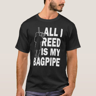 Camiseta Todo Lo Que Reed Es Un Músico Escocés.