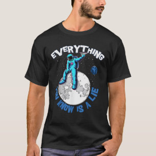 Camiseta Todo lo que sabes es una conspiración de mente abi