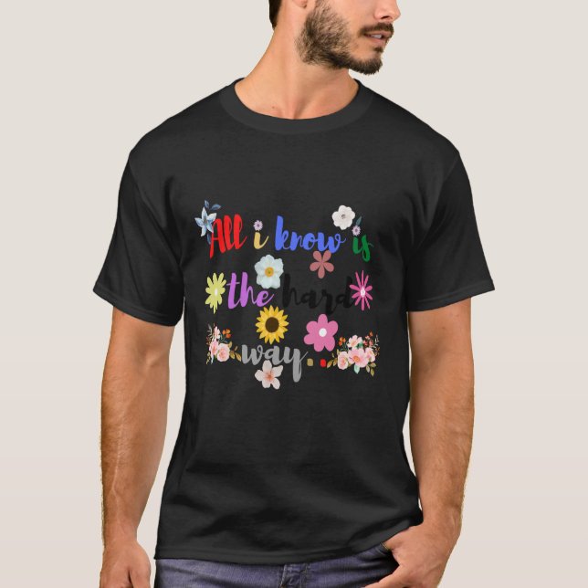 Camiseta Todo Lo Que Sé Es Difícil (Anverso)
