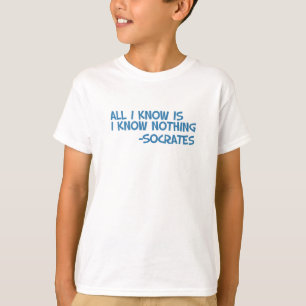Camiseta Todo lo que sé es yo no sabe nada