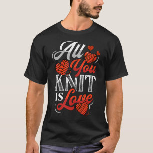 Camiseta Todo lo que tejes es amor al tejer