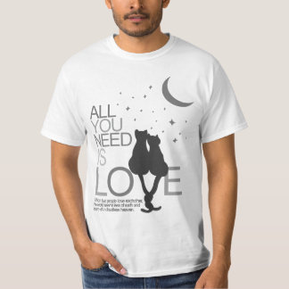 Camiseta Todo lo que usted necesita es amor (la camiseta)