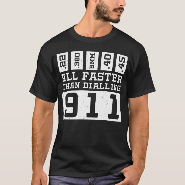 Camiseta Todo Más Rápido Que La Marca 911 (Anverso)