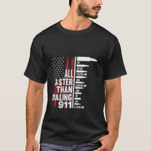 Camiseta Todo Más Rápido Que Marcar 911 Bandera Americana