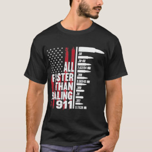 Camiseta Todo más rápido que marcar 911 Bandera Americana A