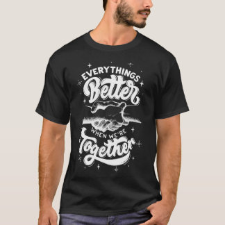 Camiseta Todo Mejor Cuando Estábamos Juntos Familiares Amig
