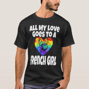 Camiseta Todo Mi Amor Va A Un Chica Francés Bulldog D