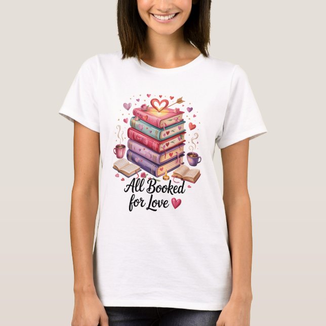 Camiseta Todo reservado para el café y los libros de amor d (Anverso)