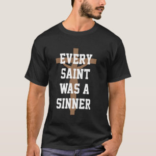 Camiseta Todo Santo Era Un Sincero
