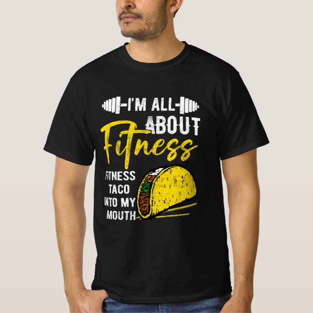 Camiseta Todo Se Trata De Fitness Fitness Fitness Taco En M (Anverso)