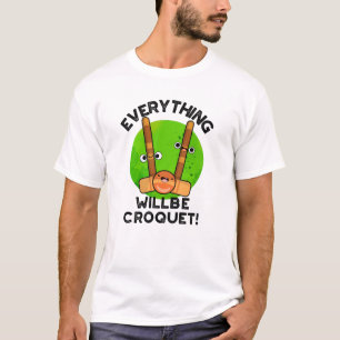Camiseta Todo Será Croquet Positivo Pun Deportivo