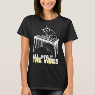 Camiseta Todo sobre el músico de jazz Vibes Vibraphone