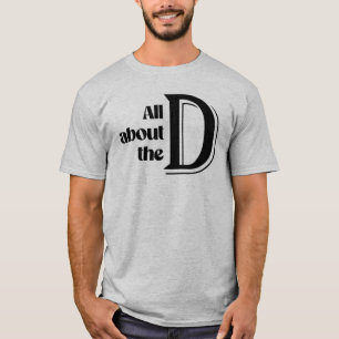 Camiseta Todo sobre la D