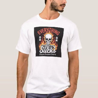 Camiseta Todo Sucks Excepto Tu Diseño De Esqueleto