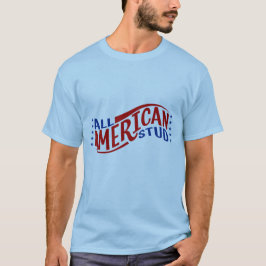 Camiseta Todo un semental americano