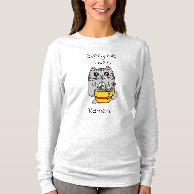 Camiseta Todos aman a Ramen | Gracioso Cat Pun (Anverso)