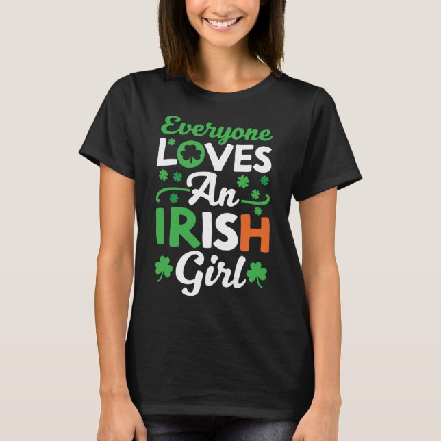 Camiseta Todos aman a un Chica irlandés 1 (Anverso)