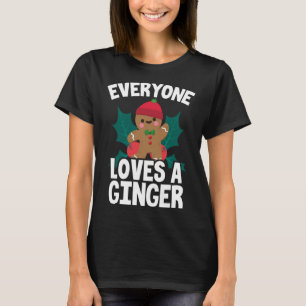 Camiseta Todos aman a un jengibre Navidades jengibre