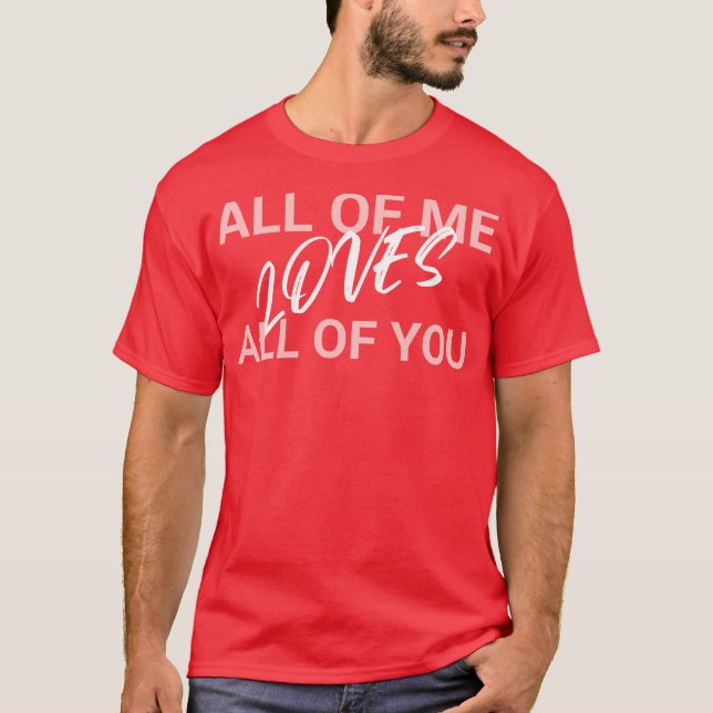 CAMISETA TODOS AMOS A TODOS USTEDES (Anverso)
