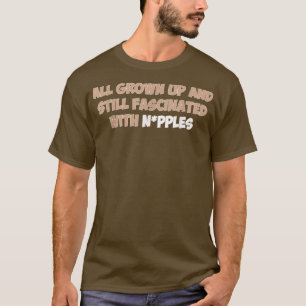 Camiseta Todos Crecen Y Siguen Fascinados Con Manzanas 