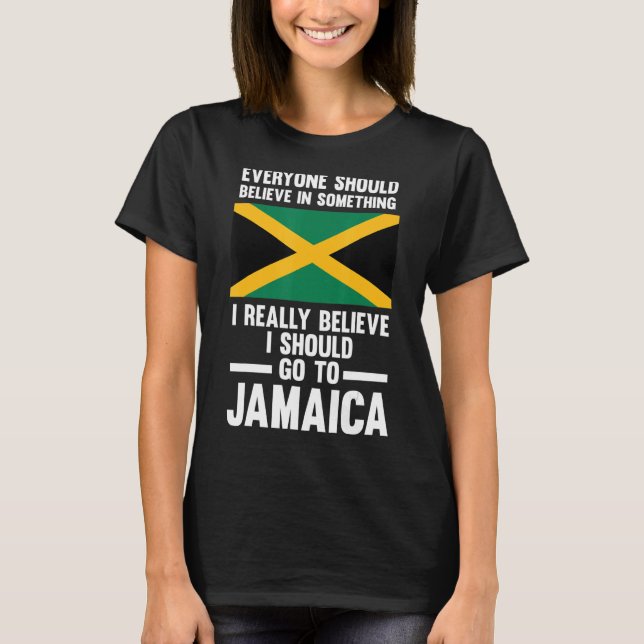 Camiseta todos creen en algo que creo Jamaica Ja (Anverso)