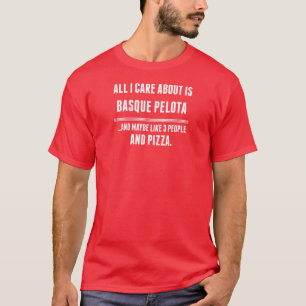 Camiseta Todos cuidado de I son alrededor deportes vascos