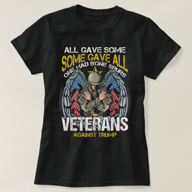Camiseta Todos Dieron A Algunos Que Tenían Veteranos De Hue (Diseño del anverso)