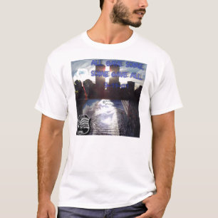 Camiseta Todos dieron a algunos. .some dieron TODOS