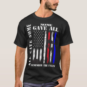 Camiseta Todos Dieron Algunos A Todo El Monumento A Veteran