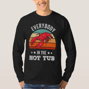 Camiseta Todos En El Baño Caliente Langostinos Hervir El Vi
