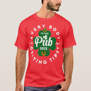 Camiseta todos en el pub se ponen tipsy St