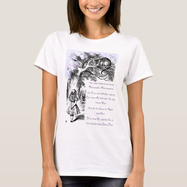 Camiseta Todos estamos locos aquí (Anverso)