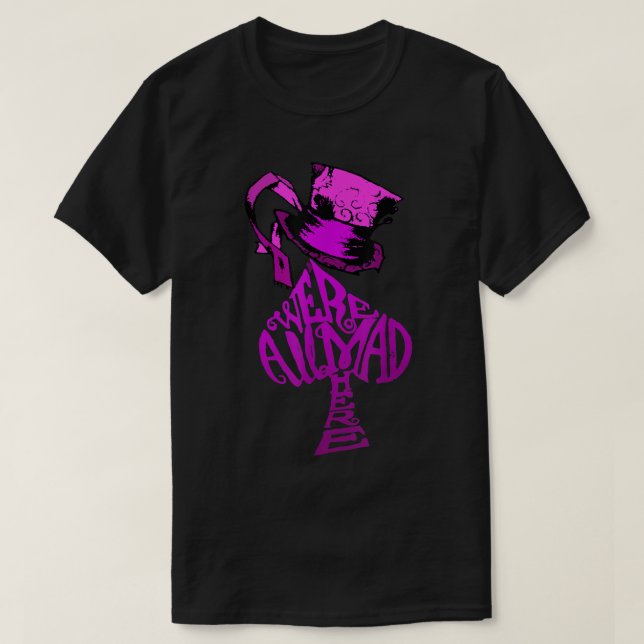 Camiseta Todos estamos locos aquí Gorra rosa Alice in Wonde (Diseño del anverso)