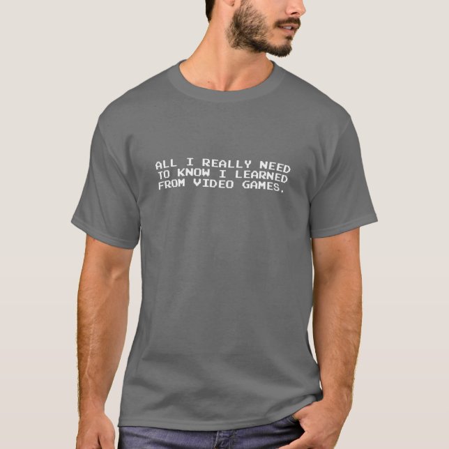 Camiseta Todos lo que necesito realmente saber (Anverso)