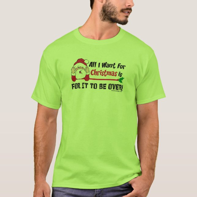 Camiseta Todos lo que quiero para el navidad (Anverso)