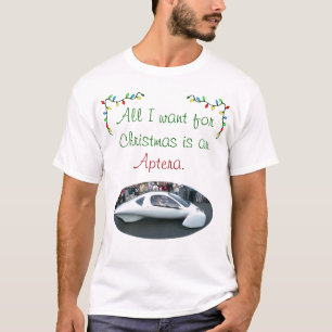 Camiseta Todos lo que quiero para el navidad .....