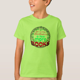 Camiseta Todos lo que quiero para el navidad