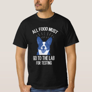 Camiseta Todos Los Alimentos Deben Ir Al Laboratorio Para L
