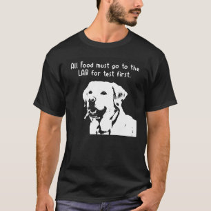 Camiseta Todos Los Alimentos Deben Ir Al Laboratorio Para L