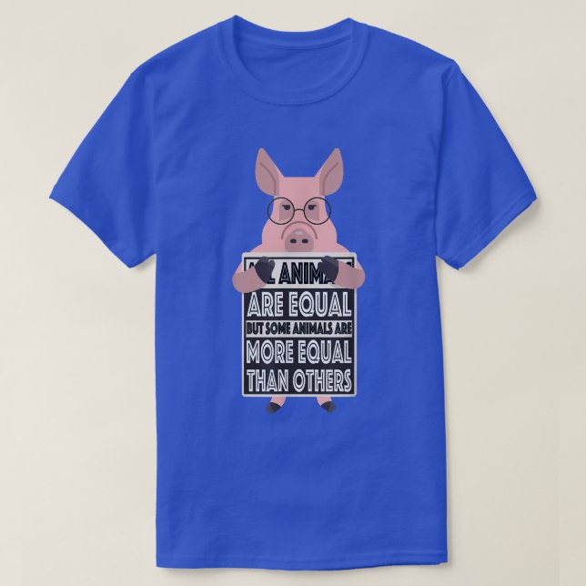 Camiseta Todos los animales son iguales algunos animales so (Diseño del anverso)