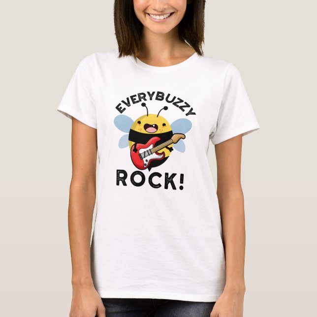 Camiseta Todos los Buzzy Rock Funny Music Bee Pun (Anverso)