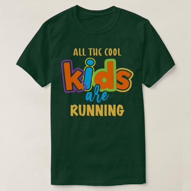 Camiseta Todos los chicos geniales están corriendo (Diseño del anverso)