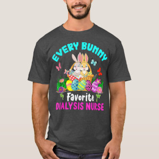 Camiseta Todos los conejitos de diálisis favorita enfermera