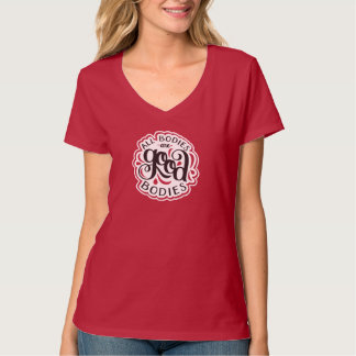 Camiseta Todos los cuerpos son buenos cuerpos cupieron