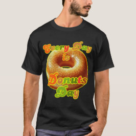 Camiseta todos los días es día de donuts